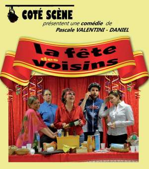 La Fête des Voisins, par Côté Scène - Mai 2020